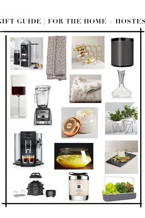 Gift Guide For The Home + Hostess